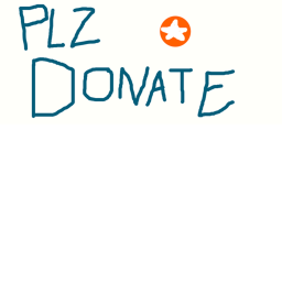 Afk till someone donates 10k