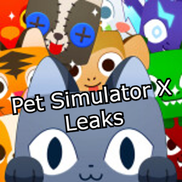[ OG Leaks! 📢 ] Pet Simulator X Leaks 🎯
