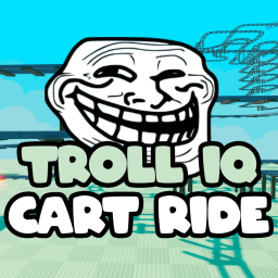 Troll IQ Cart Ride 🧠