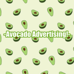 -Avocado Advertising!-