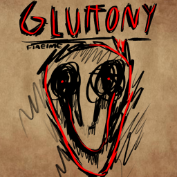 Gluttony [DESC]