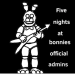 Five Nights At Bonnies Admins