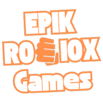EPIK Roblox Games