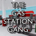 The Gas Station Gang