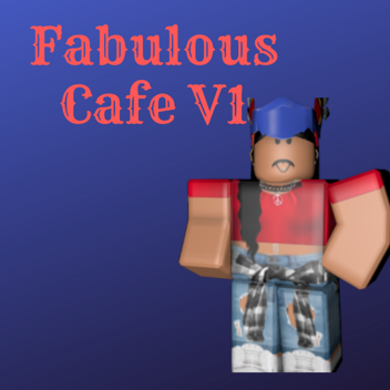 Fabulous Cafe V1 [Employing!]
