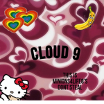 cloud 9!
