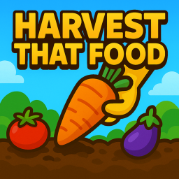 Harvest That Food