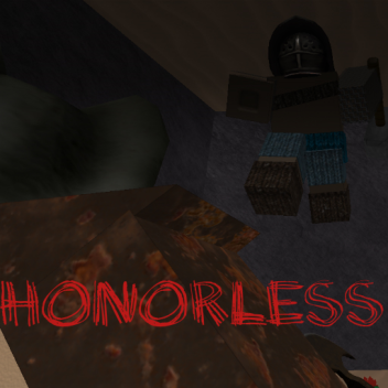 Honorless (Update 46)