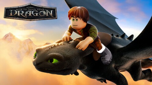 HOW TO TRAIN YOUR DRAGON