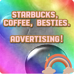 Starbucks, coffee, besties.