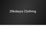 25kdayys Clothing