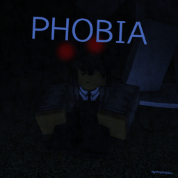 Phobia (NO GAMEPLAY YET)