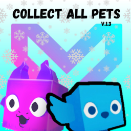COLLECT ALL PETS! [  UPDATE  ]