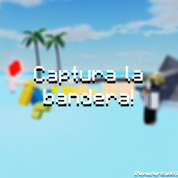 Captura la bandera [Nueva actualizacion!]