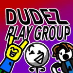 Dudez play group