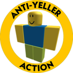 ANTI-YELLER ACTION