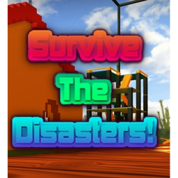 Survive the Disasters! (UPDATE)
