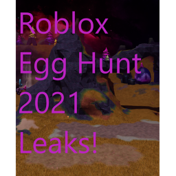 Roblox Egg Hunt Leaks