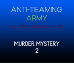 Anti-Teaming army