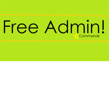 [UPDATE!] ADMIN FREE!