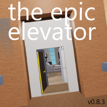 The Epic Elevator