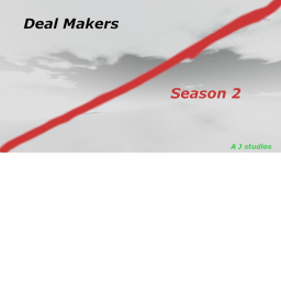 Deal Makers (Speed Fighters Season 2)