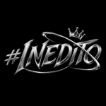 #INEDITO