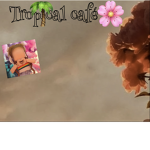 Tropical café by kairiiscooliketha.