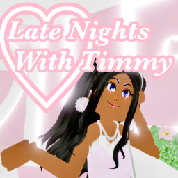 Late Nights with Timmy