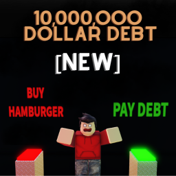 [🌟NEW🌟]1,000,000 Dollar Debt 😡