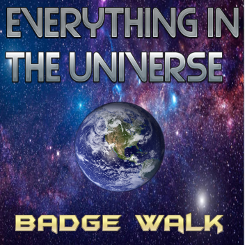 RETIRED Every Thing In The Universe Badge Walk