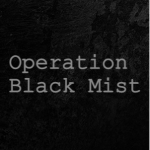 Operation Black Mist