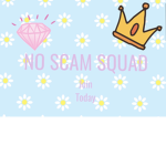 .....NO SCAM SQUAD.....