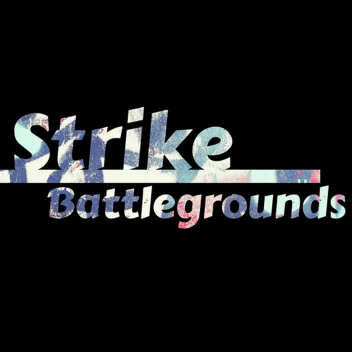 Strike Battlegrounds [OPEN BETA]