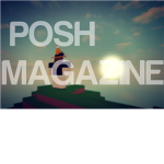❤ Posh Magazine ❤