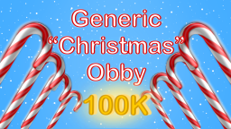 🎄Generyczny "Boże Narodzenie" Obby! (300 ETAPÓW!)