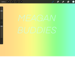 MEGAN BUDDIES
