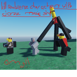 kill realverse characters with jazz music sim