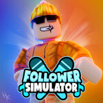 🔥 Follower Simulator!