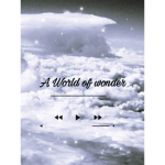A World of Wonder