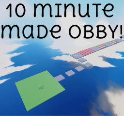 10 Minute Made Obby