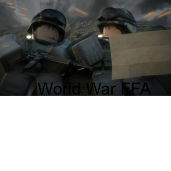 World War FFA (Nightmare)