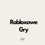 Robloxowe Gry PL