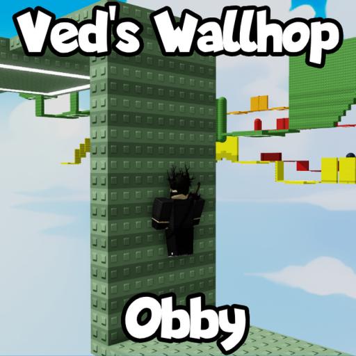 Ved's Wallhop Obby
