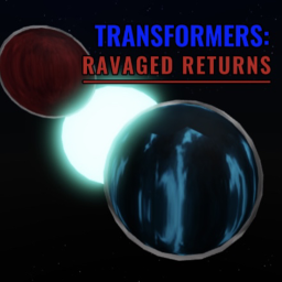 Transformers: Ravaged Returns |RP|