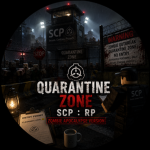 Quarantine Zone SCP:RP