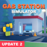 [UPD2]⛽ Gas Station Simulator [BETA]