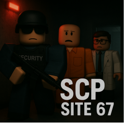 SCP Site 67 (BETA)