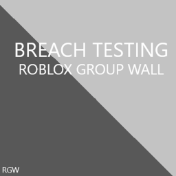 Breach Testing
