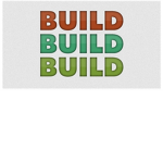 Build,Build,Build